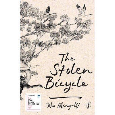 The Stolen Bicycle - by  Ming-Yi Wu (Paperback)