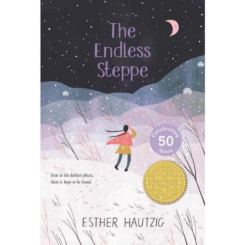 The Endless Steppe - by  Esther Hautzig (Paperback) - image 1 of 1