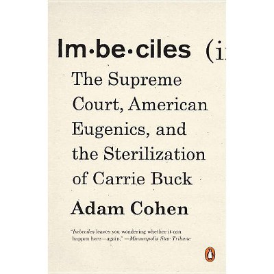 Imbeciles - by  Adam Cohen (Paperback)