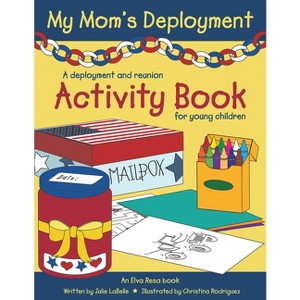 My Mom's Deployment - by  Julie LaBelle (Paperback) - 1 of 1