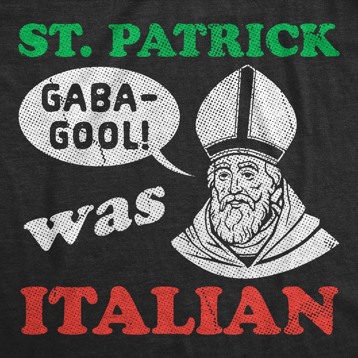 Мужские футболки Crazy Dog T-Shirts, Inc. Mens Funny T Shirts St Patrick Was Italian Sarcastic St. Paddys Day Tee For Men - Crazy Dog Men's T Shirt for Saint Patrick's Day Black XL — фото 2