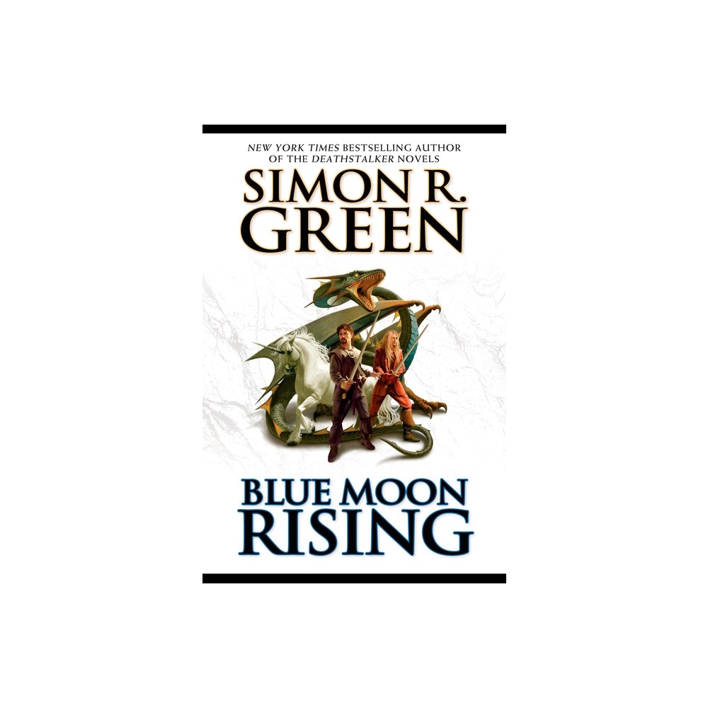 Blue Moon Rising - (Forest Kingdom) by Simon R Green (Paperback)