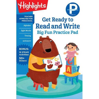 Preschool Get Ready to Read and Write Big Fun Practice Pad - (Highlights(tm) Big Fun Practice Pads) (Paperback)