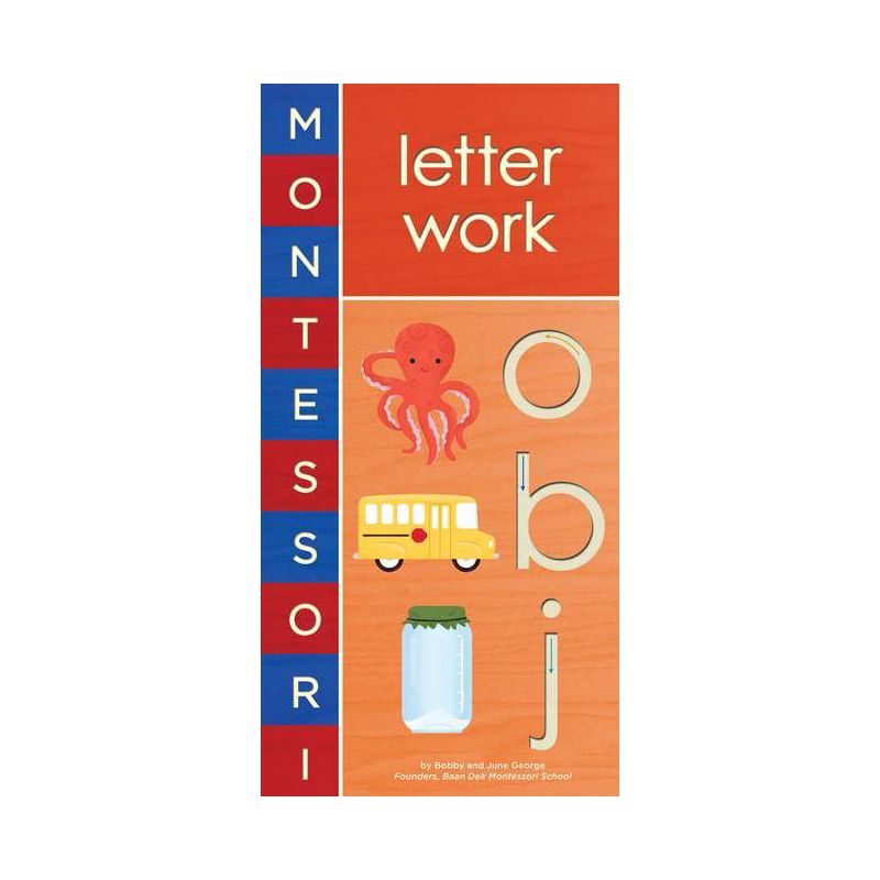 Montessori: Letter Work - by  Bobby George & June George (Board Book), 1 of 2