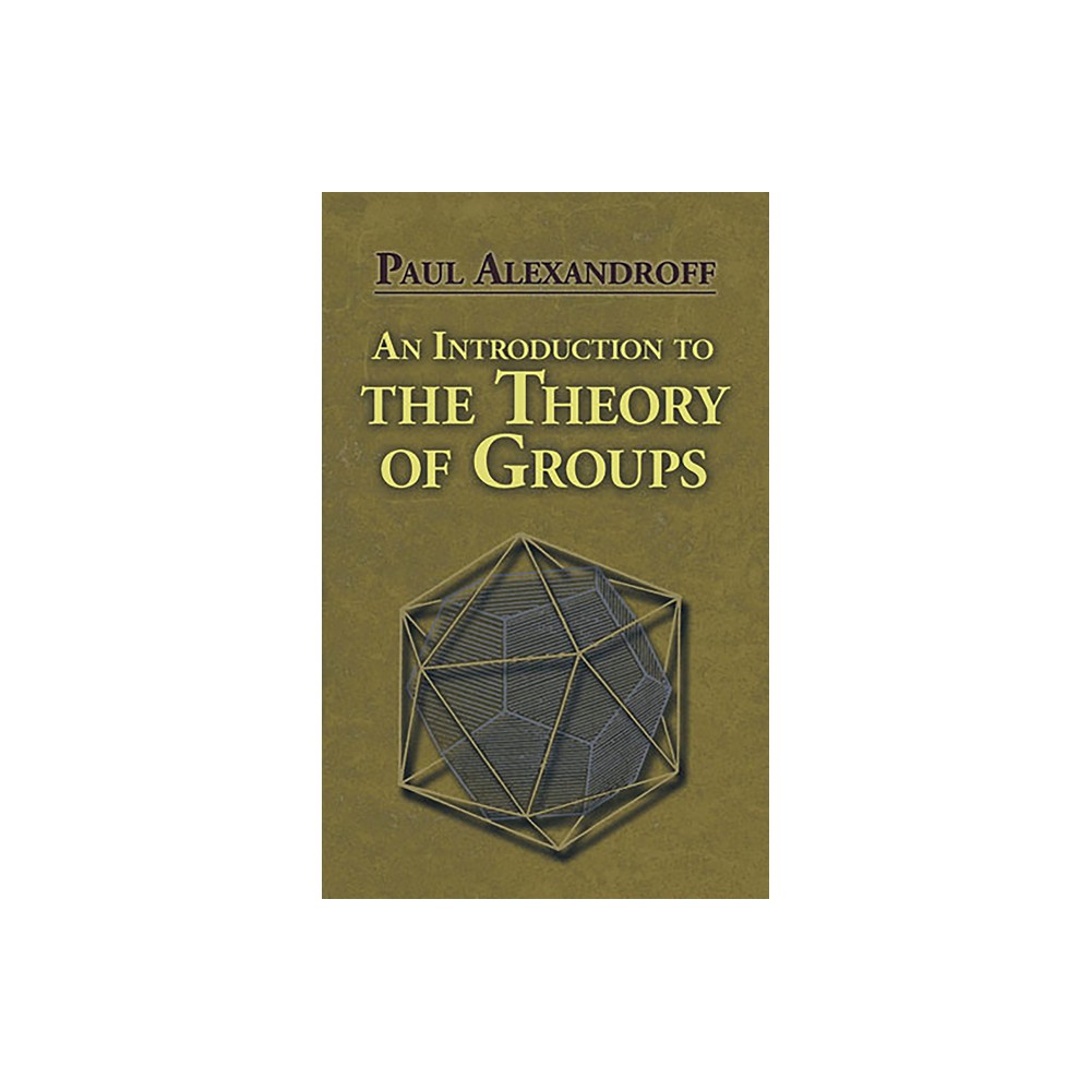 An Introduction to the Theory of Groups