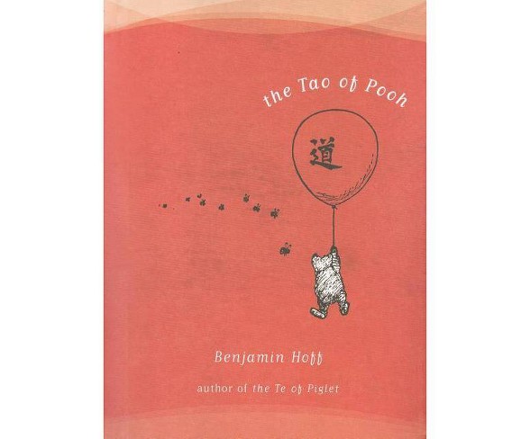 Tao of Pooh (Hardcover) (Benjamin Hoff)