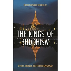 Kings of Buddhism - by  Robert Edward Sterken (Paperback) - 1 of 1