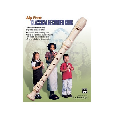 Alfred My First Classical Recorder Book