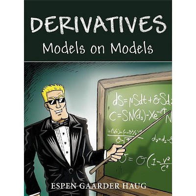 Derivatives - (Wiley Finance) by  Espen Gaarder Haug (Hardcover)