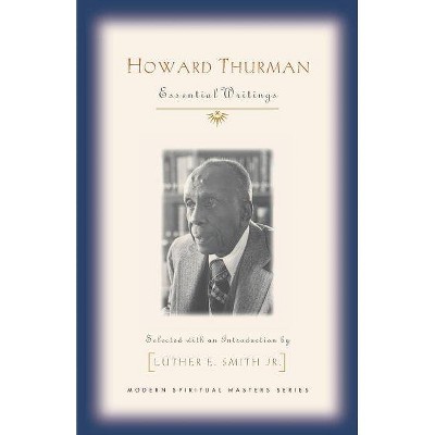 Howard Thurman - (Modern Spiritual Masters) (Paperback)