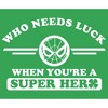 Juniors Womens Marvel Spider-Man St. Patrick's Day Who Needs Luck When Your a Superhero T-Shirt - 2 of 4