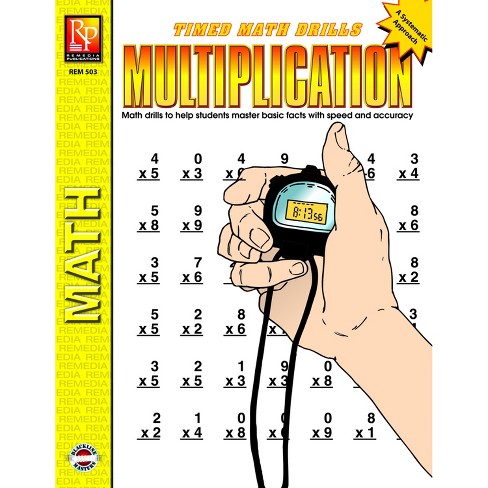 Remedia Publications Timed Math Drills: Multiplication Workbook : Target