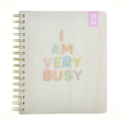 Gartner Studios Weekly/Monthly Planner 7"x8.25" Spiral I Am Very Busy