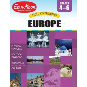 7 Continents: Europe, Grade 4 - 6 Teacher Resource - by  Evan-Moor Educational Publishers (Paperback) - 1 of 1