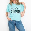 Simply Sage Market Ain't No Tired Like Mama Tired Boxy Crop Top - 2 of 4