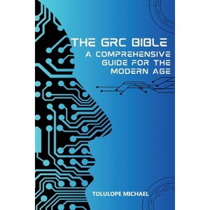 The GRC Bible - by  Tolulope Michael (Paperback) - 1 of 1