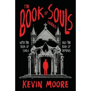 The Book of Souls Series - by  Kevin Moore (Paperback) - 1 of 1
