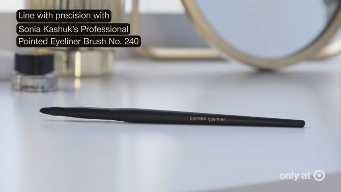 Sonia Kashuk&#8482; Professional Pointed Eyeliner Makeup Brush No. 240, 5 of 6, play video