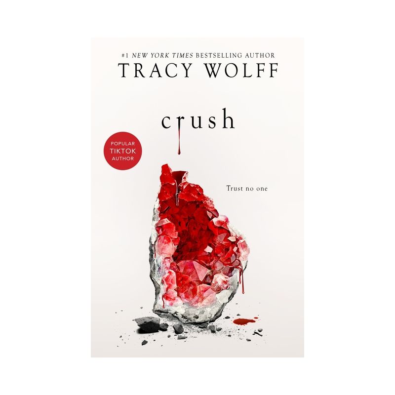Crush - (Crave) by  Tracy Wolff (Paperback), 1 of 2