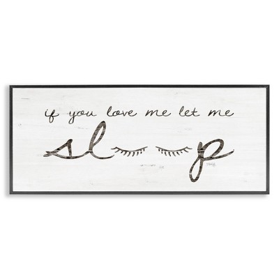 Stupell Industries Let Me Sleep Phrase with Eyelashes, 30" x 13"