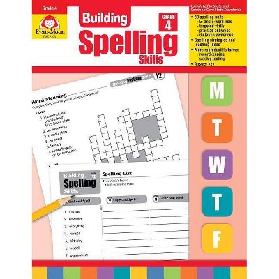 Building Spelling Skills Grade 4 - by  Evan-Moor Educational Publishers (Paperback)