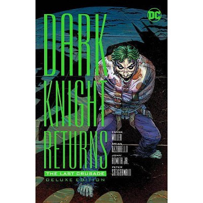 The Dark Knight Returns: The Last Crusade - by  Frank Miller & Brian Azzarello (Hardcover)