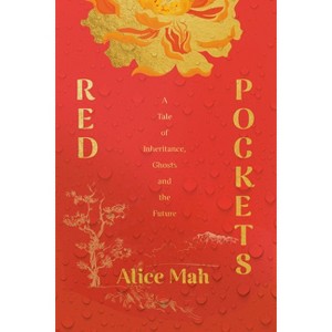 Red Pockets - by  Alice Mah (Hardcover) - 1 of 1