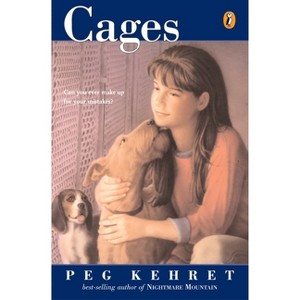 Cages - by  Peg Kehret (Paperback) - 1 of 1