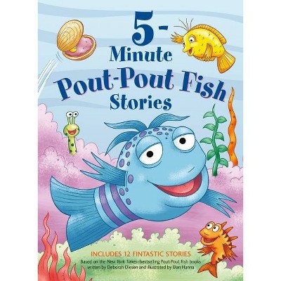 5-Minute Pout-Pout Fish Stories - (Pout-Pout Fish Mini Adventure) by  Deborah Diesen (Hardcover)