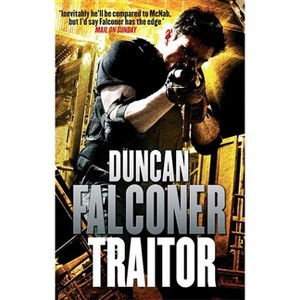 Traitor - by  Duncan Falconer (Paperback) - 1 of 1