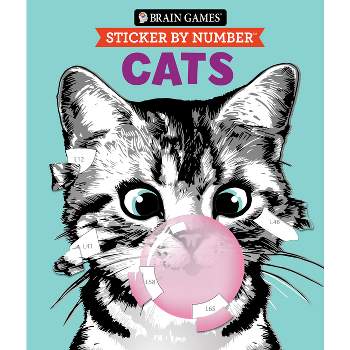 Brain Games - Sticker by Number: Cats - by  Publications International Ltd & New Seasons & Brain Games (Paperback)