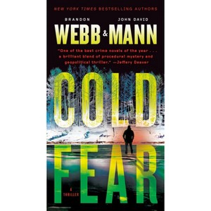 Cold Fear - (The Finn Thrillers) by  Brandon Webb & John David Mann (Paperback) - 1 of 1