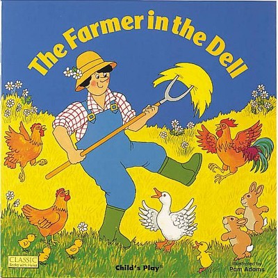 The Farmer in the Dell - (Classic Books with Holes 8x8) (Paperback)