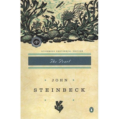 The Pearl - by  John Steinbeck (Paperback)