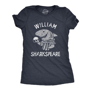 Womens William Sharkspeare T Shirt Funny Shark Week Shakespeare Joke Tee For Ladies - Crazy Dog Women's T Shirt - 1 of 4