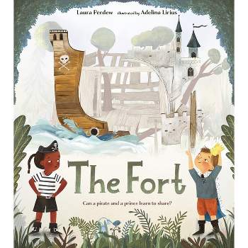 The Fort - by  Laura Perdew (Hardcover)