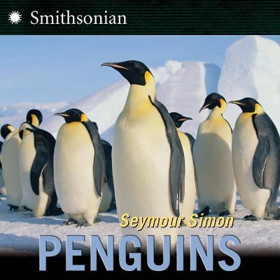 Penguins - by  Seymour Simon (Paperback)