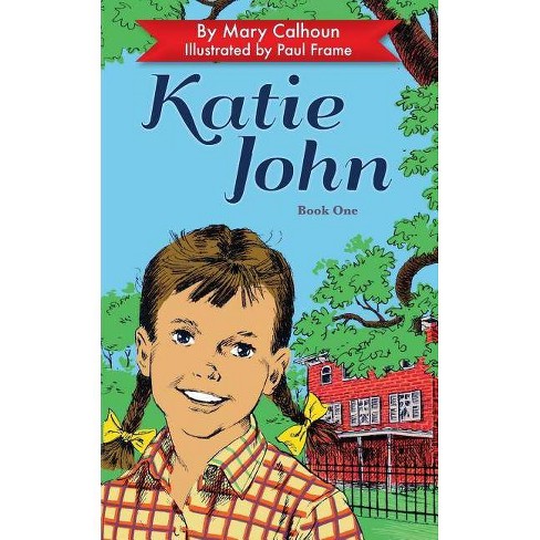 Katie John By Mary Calhoun Paperback Target