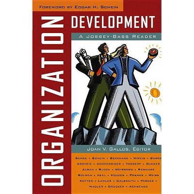 Organization Development - (Jossey-Bass Business and Management Reader) by  Joan V Gallos (Paperback)