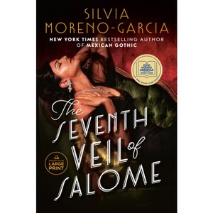 The Seventh Veil of Salome - Large Print by  Silvia Moreno-Garcia (Paperback) - 1 of 1