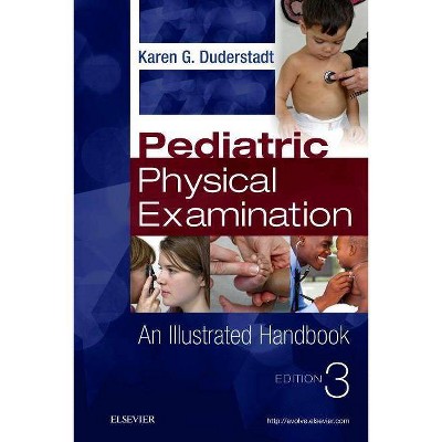 Pediatric Physical Examination - 3rd Edition by  Karen Duderstadt (Spiral Bound)