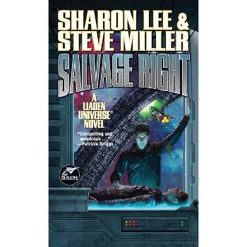 Salvage Right - by  Sharon Lee & Steve Miller (Paperback)