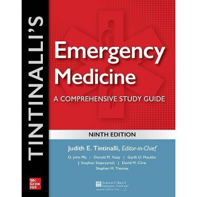 Tintinalli's Emergency Medicine: A Comprehensive Study Guide, 9th Edition - (Hardcover)