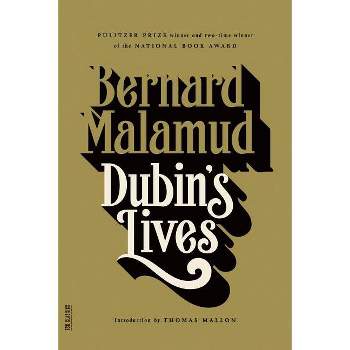 Dubin's Lives - (FSG Classics) by  Bernard Malamud (Paperback)
