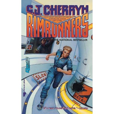 Rimrunners - by  C J Cherryh (Paperback)