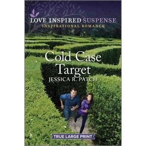 Cold Case Target - (Texas Crime Scene Cleaners) Large Print by  Jessica R Patch (Paperback) - 1 of 1