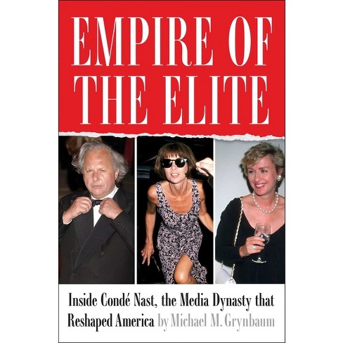 Empire of the Elite - by  Michael Grynbaum (Hardcover) - image 1 of 1