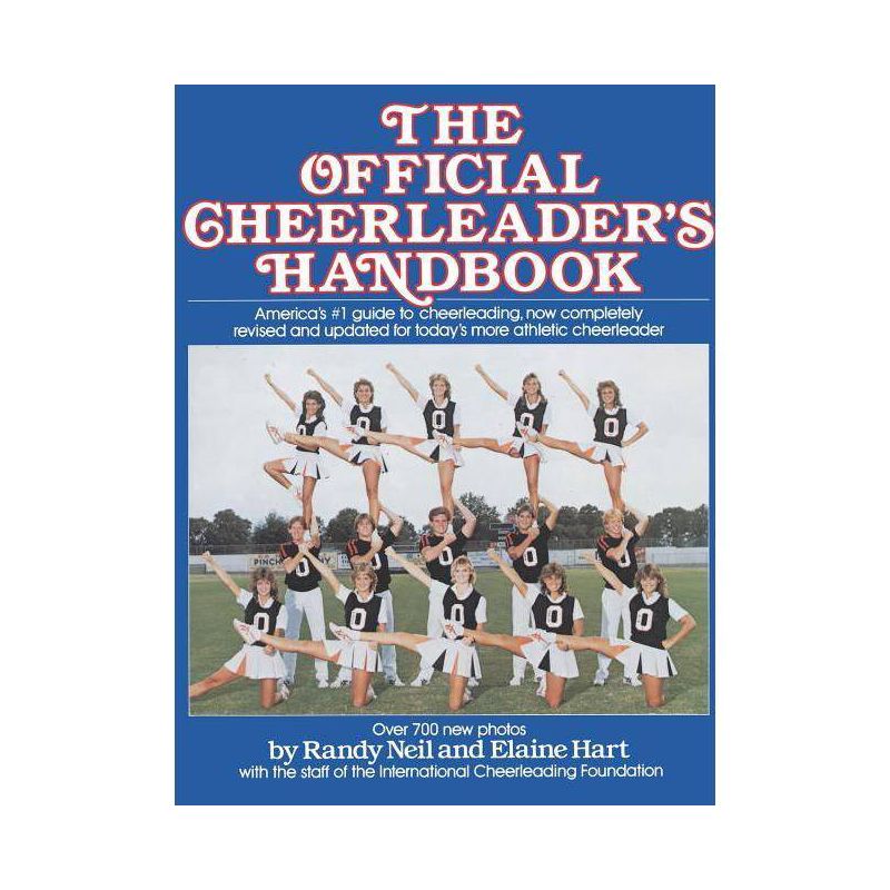 The Official Cheerleader's Handbook - by  Randy Neil & Elaine Hart (Paperback), 1 of 2
