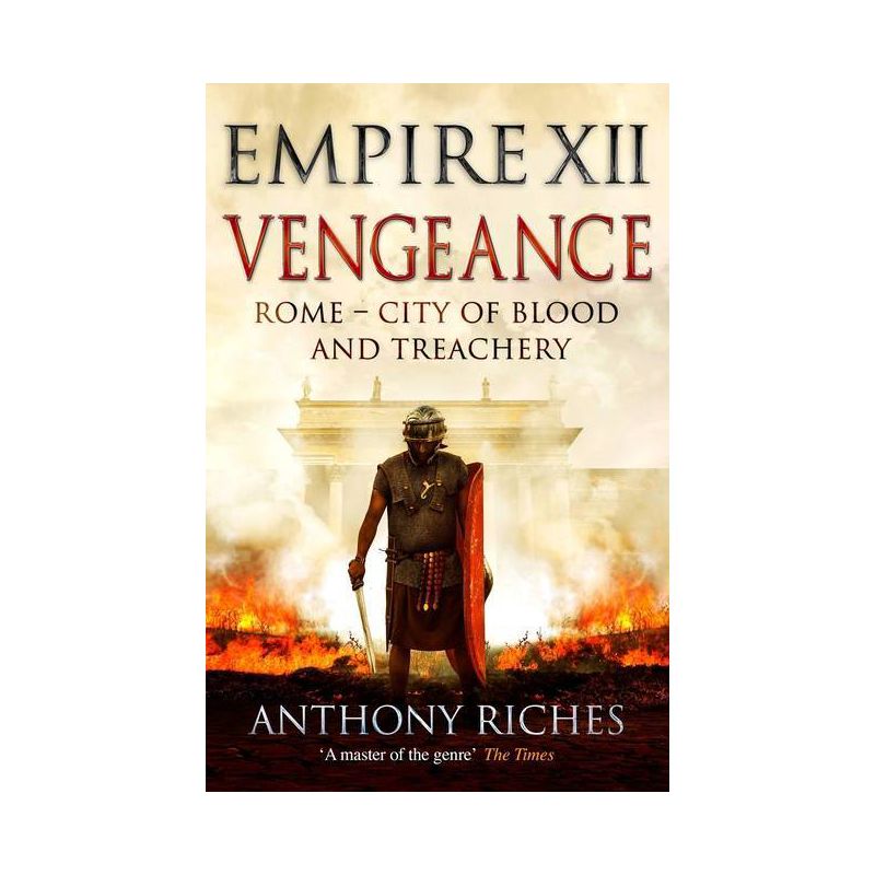 Vengeance: Empire XII - by  Anthony Riches (Paperback), 1 of 2