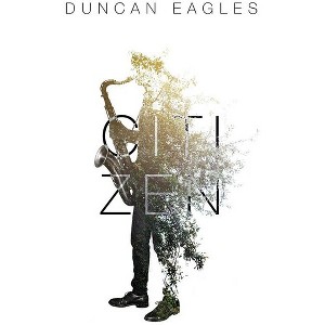 Duncan Eagles - Citizen (CD) - 1 of 1